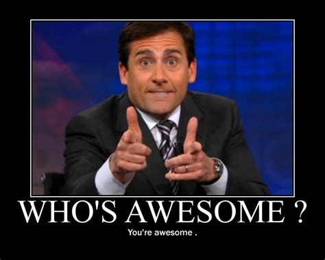 Whos Awesome Youre Awesome Picture Quotes