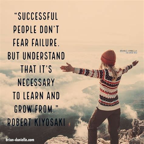 Successful People Do Not Fear Failure But Understand That Its