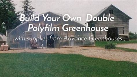 Build your own greenhouse youtube. Build Your Own Single or Double Polyfilm Greenhouse - YouTube