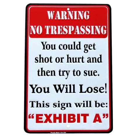 Metal Don T Trespass You Will Lose Funny Tin Sign No Trespassing Violators Shot