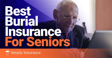 Best Burial Insurance For Seniors To Cover Final Expenses