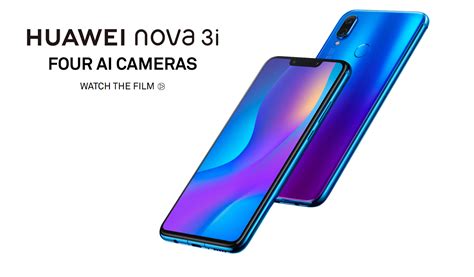 Sara Wanderlust Huawei Unveils Nova 3 And Nova 3i Ai Quad Camera