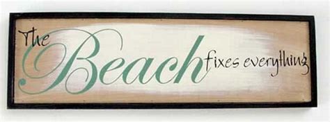 Beach Sign Sayings Wall Signs Beach Quotes