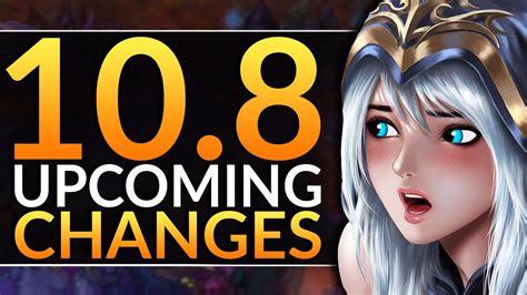 Huge Changes In New Patch 108 Key Champion Reworks Buffs And Nerfs