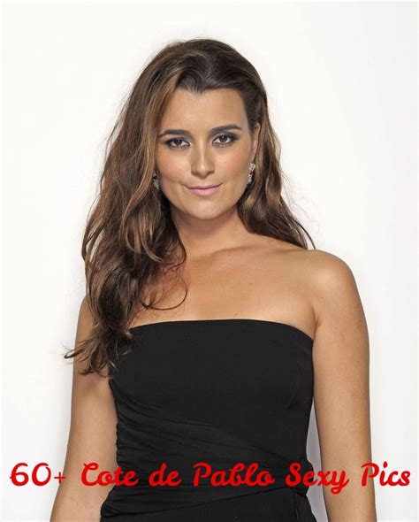 Cote De Pablo Sexy Pictures Are Embodiment Of Hotness 10759 The Best