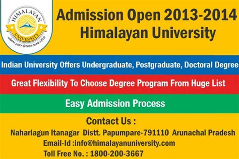 Admission Open 2013 2014 Himalayan University A Private University Of