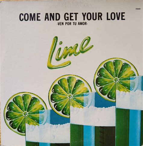 Lime Come And Get Your Love Ven Por Tu Amor 1982 Vinyl Discogs