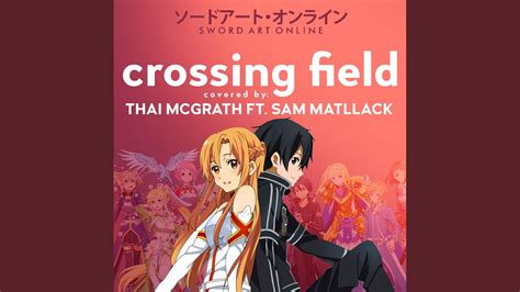 Crossing Field Youtube Music