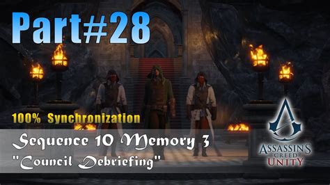 Assassin S Creed Unity Sequence 10 Memory 3 Council Debriefing