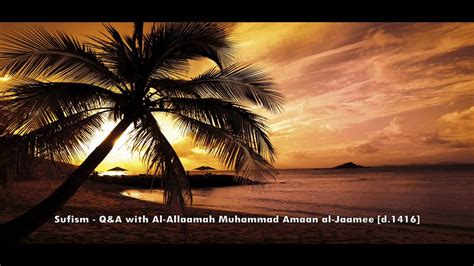 Deviations Of Sufism Al Allaamah Muhammad Amaan Al Jaamee Arabic