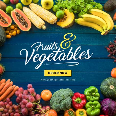 Copy Of Fruits And Vegetables Shop Ad Postermywall