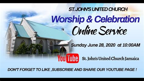 St Johns United Church Jamaica Worship And Celebration Service