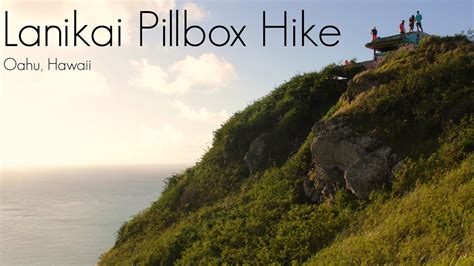 Lanikai Pillbox Hike Oahu Hawaii Youtube