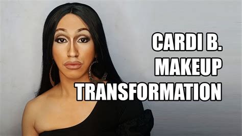 Cardi B Makeup Transformation Time Lapse Youtube