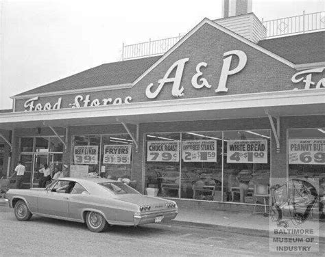 Aandp Grocery Store Childhood Memories Memories The Good Old Days