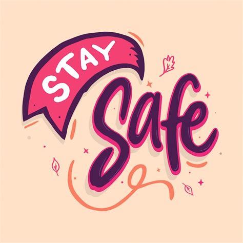 Premium Vector Stay Safe Lettering