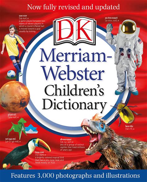 Merriam Webster Childrens Dictionary New Edition Features 3000