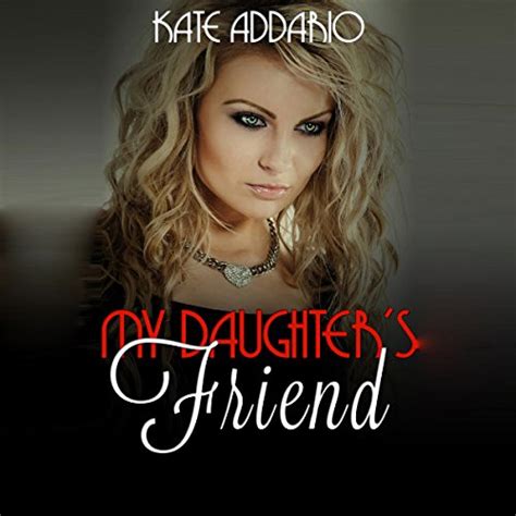 my daughter s friend audible audio edition kate addario roy wells kate addario