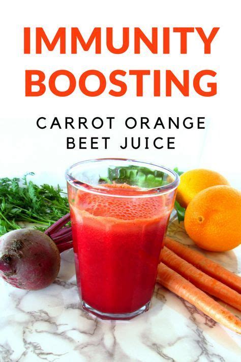 Immunity Boosting Carrot Orange Beet Juice Beet Juice Detox Juice