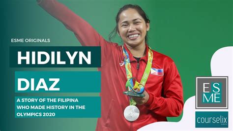 Hidilyn Diaz A Story Of The Filipina Who Made History In The Olympics ESME Philippines