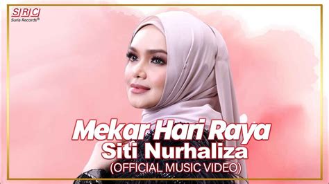 Siti Nurhaliza Mekar Hari Raya Official Music Video Youtube