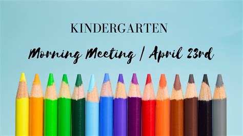 Kindergarten Morning Meeting April 23rd Youtube