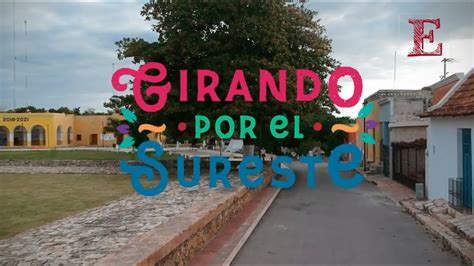 Cine Móvil Toto presenta GIRANDO POR EL SURESTE cuarta edición YouTube