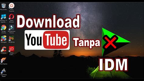 Hi everyone today i am going to show you update how to fix cannot download fb video with idm work 100%. Download Video Youtube Tanpa Aplikasi IDM - YouTube