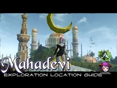 Here mmogah.com as a professional archeage gold store would like to. ArcheAge ★ - Mahadevi Exploration Location Guide - YouTube