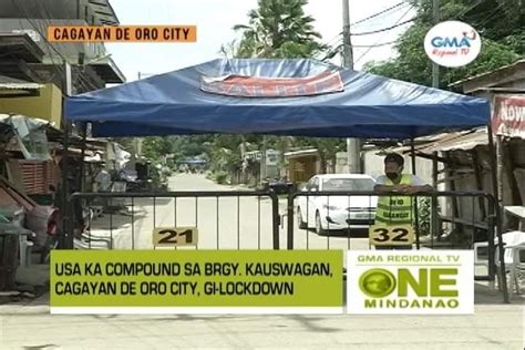 One Mindanao Lockdown Sa Compound One Mindanao Gma Regional Tv Online Home Of Philippine