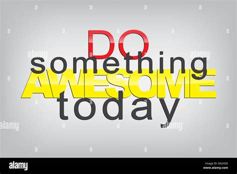 Do Something Awesome Today Typography Poster Motivational Background