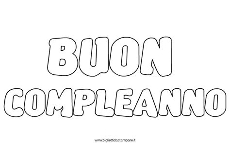 Scritte auguri su torte da stampare. Buon Compleanno - Biglietti da stampare