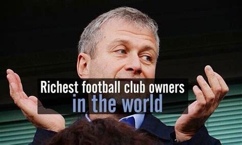 Dollars per year and be awarded the. Top 10 Richest Football Club Owners - RUF.LYF