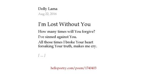 Im Lost Without You By Luz Hanaii Hello Poetry