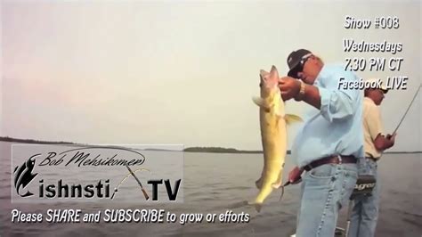 Fishing TV Show: FishnStixTV Show #008 Witch Bay Walleye Bonanza - YouTube