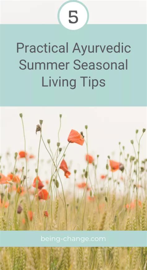 5 Practical Ayurvedic Summer Seasonal Living Tips Ayurveda Life