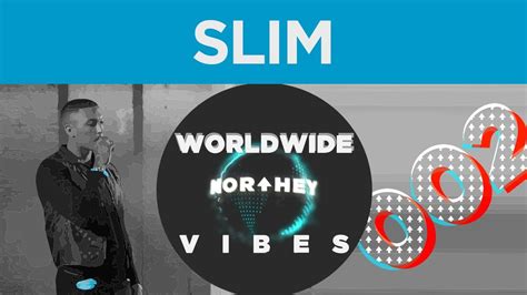 Slim In My Bag Feat M Huncho Worldwide Vibes Youtube