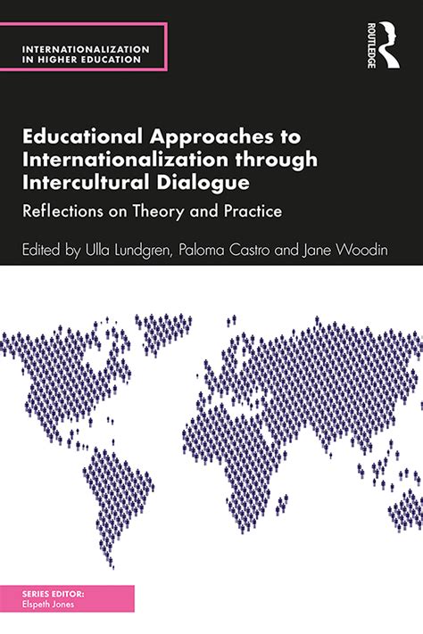 Educational Approaches To Internationalization Through Intercultural