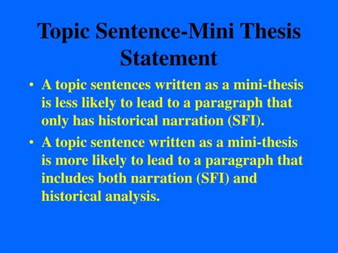 The Thesis Statement The Topic Sentence 1 Thesis
