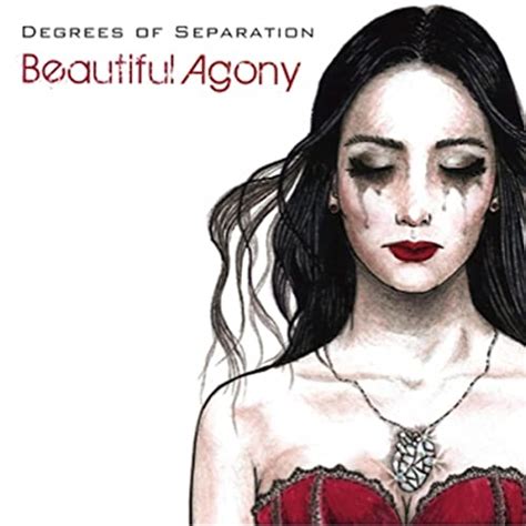 Beautiful Agony By Degrees Of Separation On Amazon Music Uk