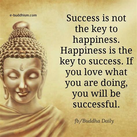 Best inspirational and motivational quotes and sayings about life, wisdom, positive, uplifting. "Success is not the key to happiness. Happiness is the key ...
