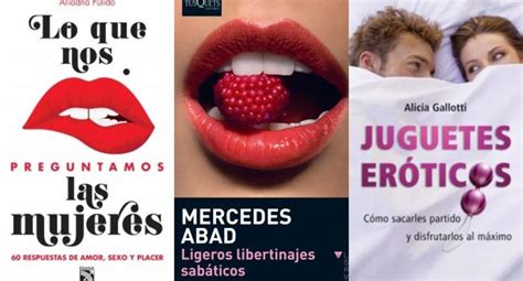Día Mundial Del Orgasmo Femenino Cinco Libros Que Te Ayudarán A Pasar