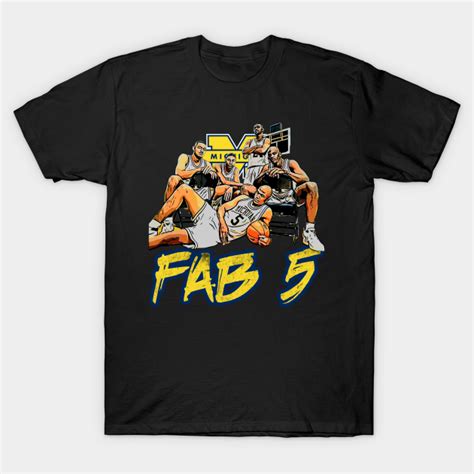 Fab 5 Fab 5 T Shirt Teepublic
