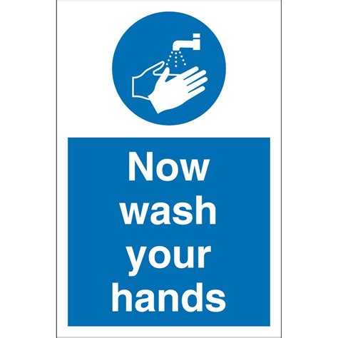 Now Wash Your Hands Signs From Key Signs Uk