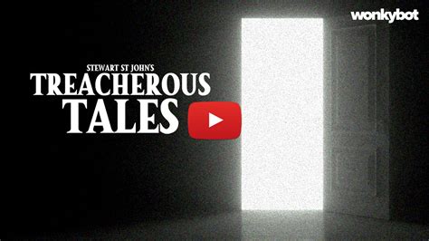 Treacherous Tales Trailer Wonkybot