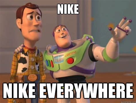 Nike Nike Everywhere Sunburns Everywhere Quickmeme