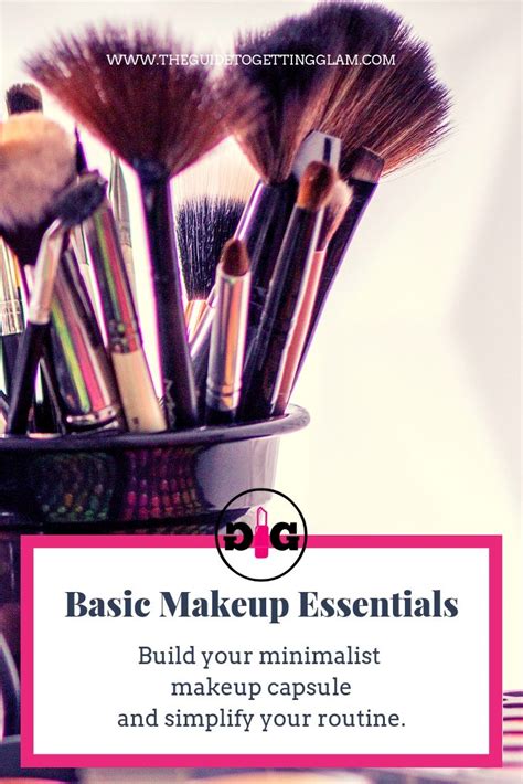Build Your Basic Makeup Kit And Simplify Your Life Click To Read How