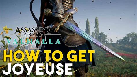 Assassin S Creed Valhalla Siege Of Paris Dlc How To Get Joyeuse Weapon