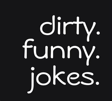 Dirty Funny Jokes