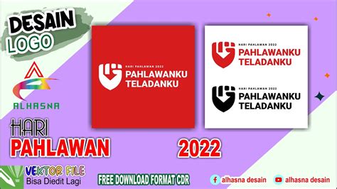 Desain Logo Hari Pahlawan 2022 Format Cdr Png Free Download Youtube